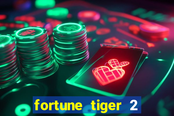 fortune tiger 2 revenge download